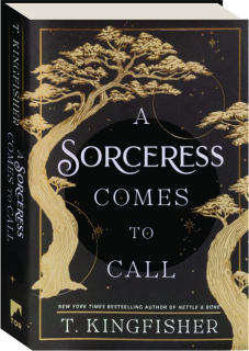 A SORCERESS COMES TO CALL