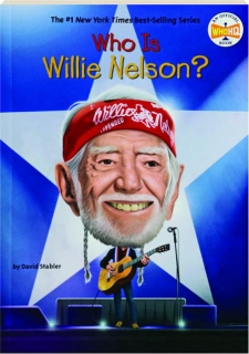 WHO IS WILLIE NELSON?