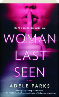 WOMAN LAST SEEN