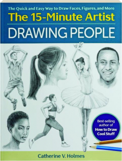 DRAWING PEOPLE: The 15-Minute Artist