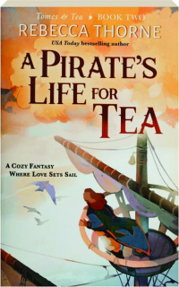 A PIRATE'S LIFE FOR TEA