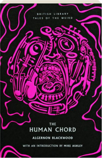 THE HUMAN CHORD