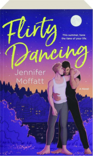 FLIRTY DANCING