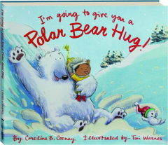 I'M GOING TO GIVE YOU A POLAR BEAR HUG!