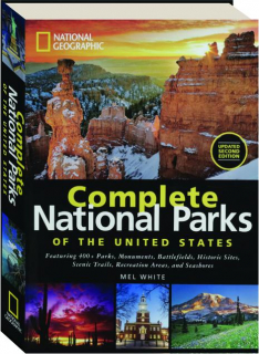 COMPLETE NATIONAL PARKS OF THE UNITED STATES, SECOND EDITION