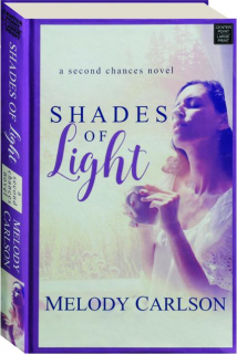 SHADES OF LIGHT