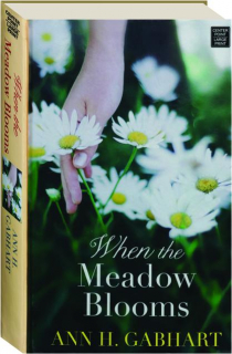 WHEN THE MEADOW BLOOMS