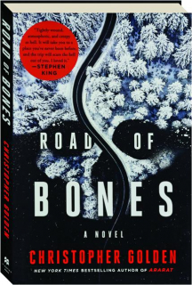 ROAD OF BONES