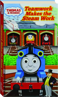 TEAMWORK MAKES THE STEAM WORK: <I>Thomas & Friends</I>