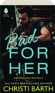 BAD FOR HER