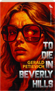 TO DIE IN BEVERLY HILLS