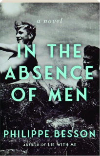 IN THE ABSENCE OF MEN