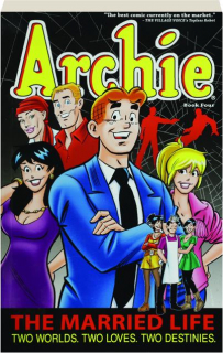 <I>ARCHIE</I>: The Married Life, Book Four