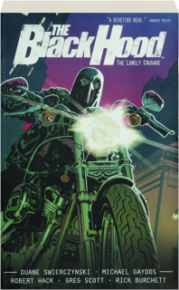 <I>THE BLACK HOOD</I>, VOLUME TWO: The Lonely Crusade