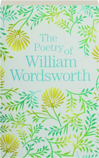 THE POETRY OF WILLIAM WORDSWORTH