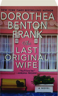 THE LAST ORIGINAL WIFE