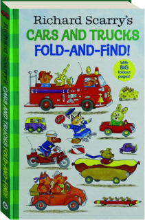RICHARD SCARRY'S CARS AND TRUCKS FOLD-AND-FIND!