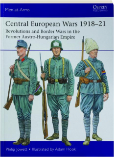 CENTRAL EUROPEAN WARS, 1918-21: Men-at-Arms 563
