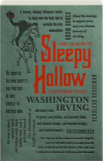 THE LEGEND OF SLEEPY HOLLOW AND OTHER TALES
