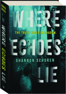 WHERE ECHOES LIE