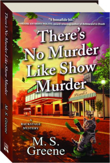 THERE'S NO MURDER LIKE SHOW MURDER
