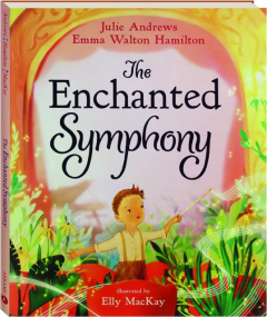 THE ENCHANTED SYMPHONY