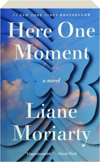 HERE ONE MOMENT