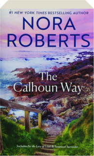 THE CALHOUN WAY