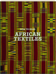 HOW TO READ AFRICAN TEXTILES