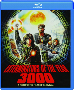 EXTERMINATORS OF THE YEAR 3000