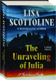 THE UNRAVELING OF JULIA