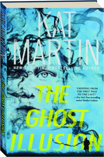 THE GHOST ILLUSION