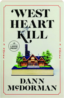 WEST HEART KILL