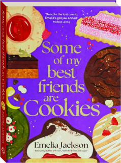 SOME OF MY BEST FRIENDS ARE COOKIES