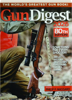 <I>GUN DIGEST</I> 2026, 80TH EDITION