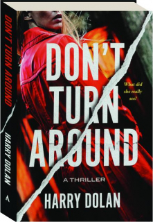 DON'T TURN AROUND