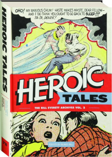 HEROIC TALES, VOL. 2: The Bill Everett Archives