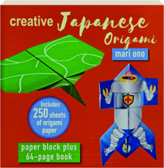 CREATIVE JAPANESE ORIGAMI: Paper Block Plus 64-Page Book