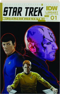 <I>STAR TREK,</I> VOL. 1: IDW Library Collection