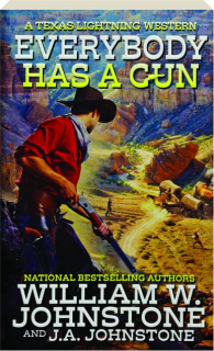 EVERYBODY HAS A GUN