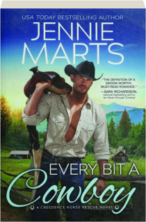 EVERY BIT A COWBOY