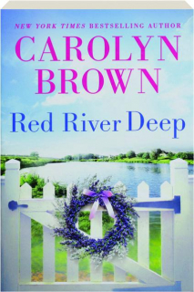 RED RIVER DEEP