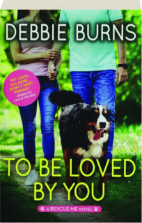 TO BE LOVED BY YOU