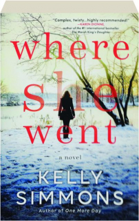 WHERE SHE WENT