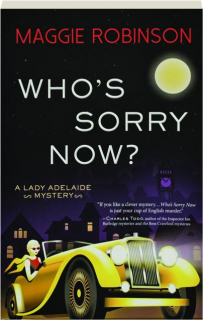 WHO'S SORRY NOW?