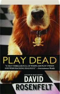 PLAY DEAD