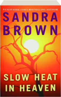SLOW HEAT IN HEAVEN