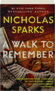 A WALK TO REMEMBER