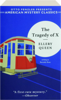 THE TRAGEDY OF X