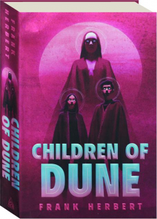 CHILDREN OF DUNE